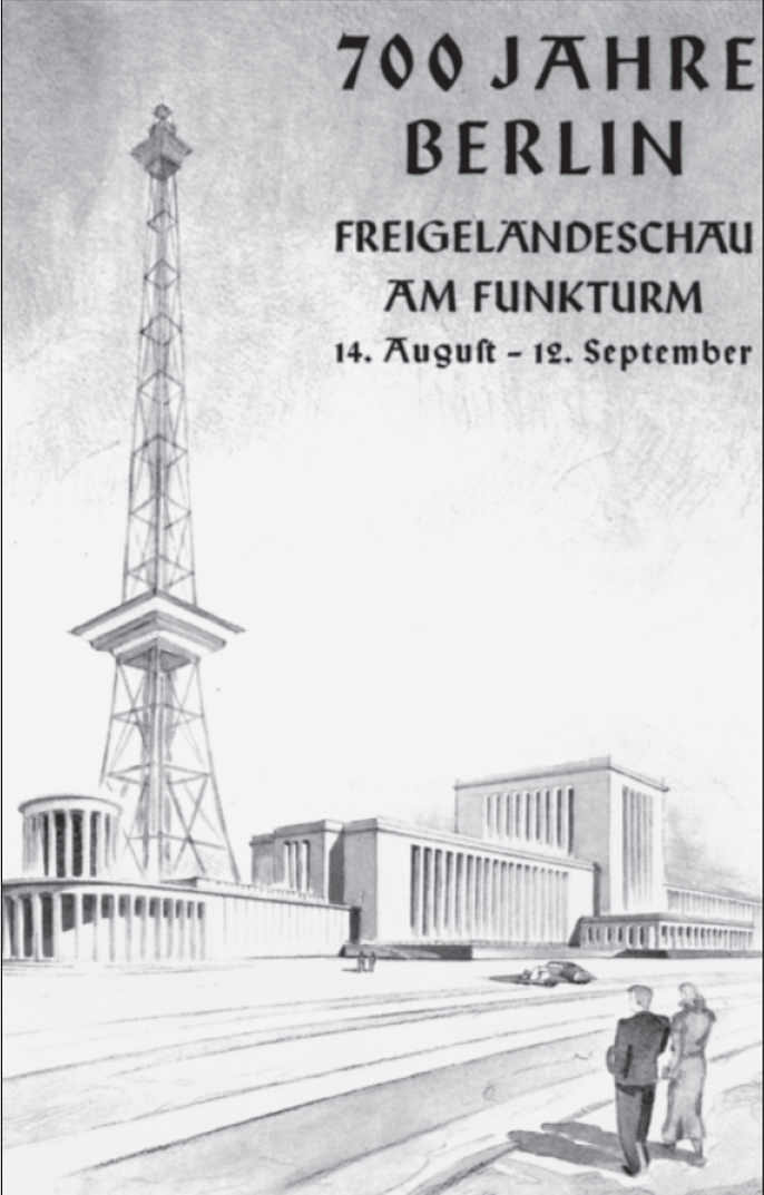 Werbeplakat für die Jubiläumsausstellung am Funkturm in Berlin; die „großen Momente“ der Stadt aus NS-Sicht.