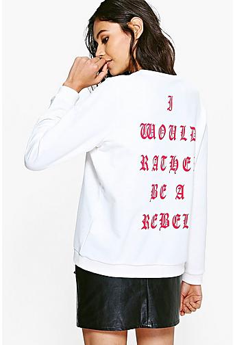 Alysha I Would Rather Be A Rebel Sweater