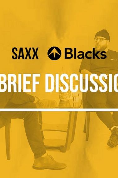 SAXX x Blacks | A Brief Discussion