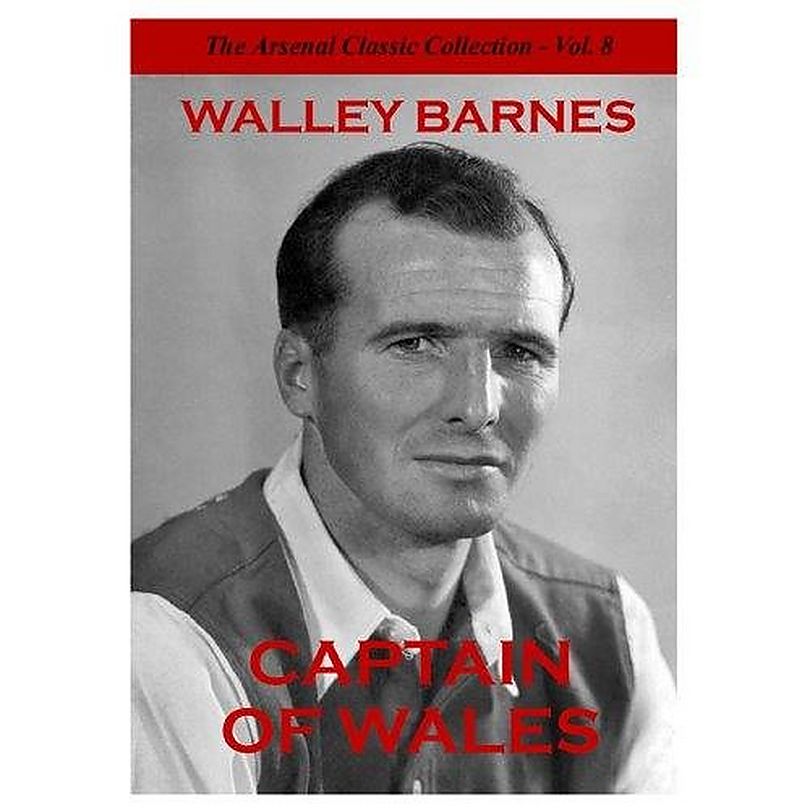 Walley Barnes - Captain of Wales (Paperback)