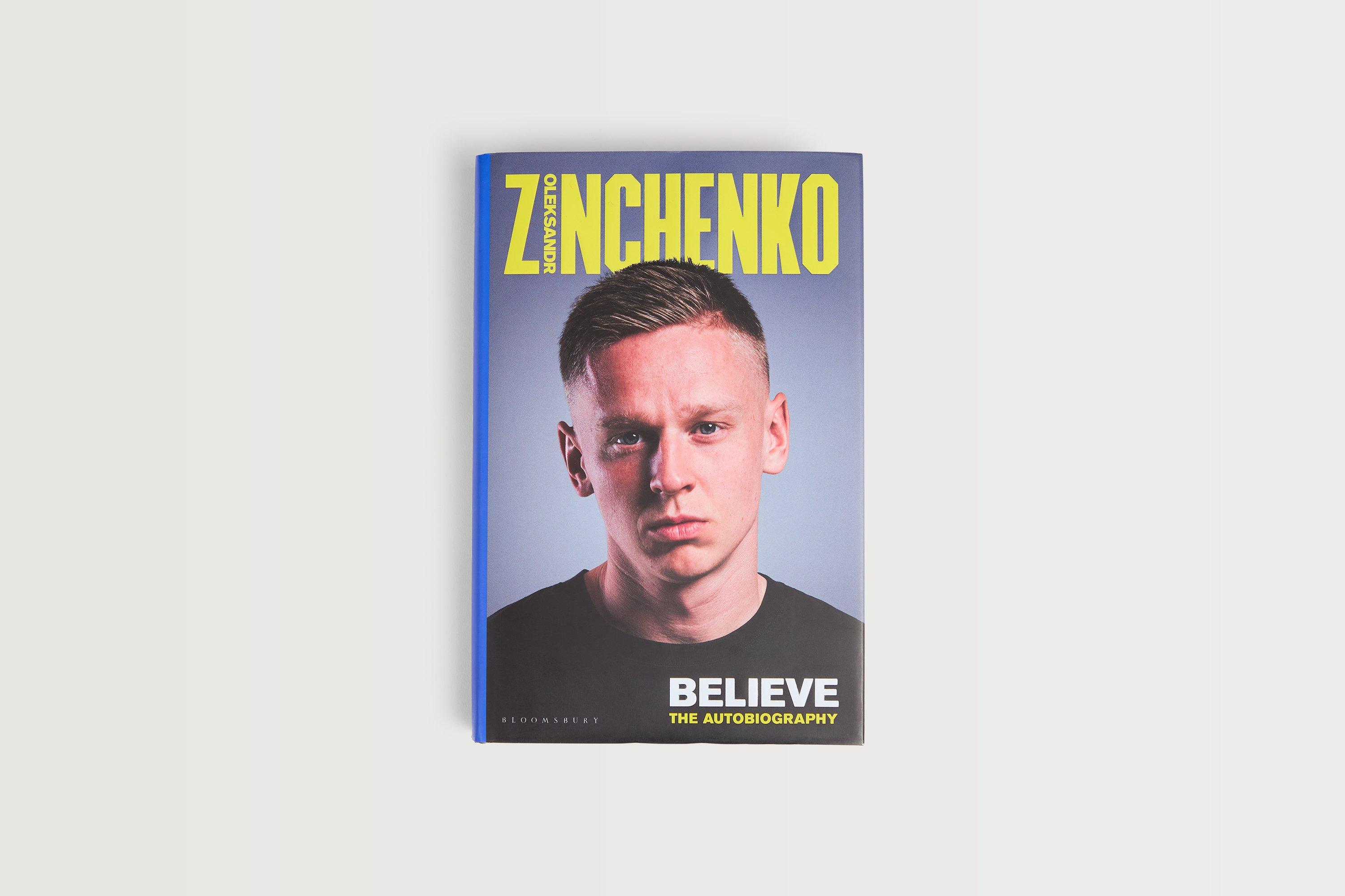 Zinchenko Believe The Autobiography