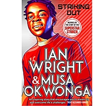 Ian Wright and Musa Okwonga - Striking Out