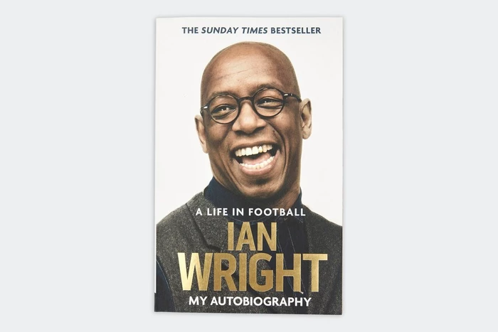 Ian Wright - A Life in Football Book