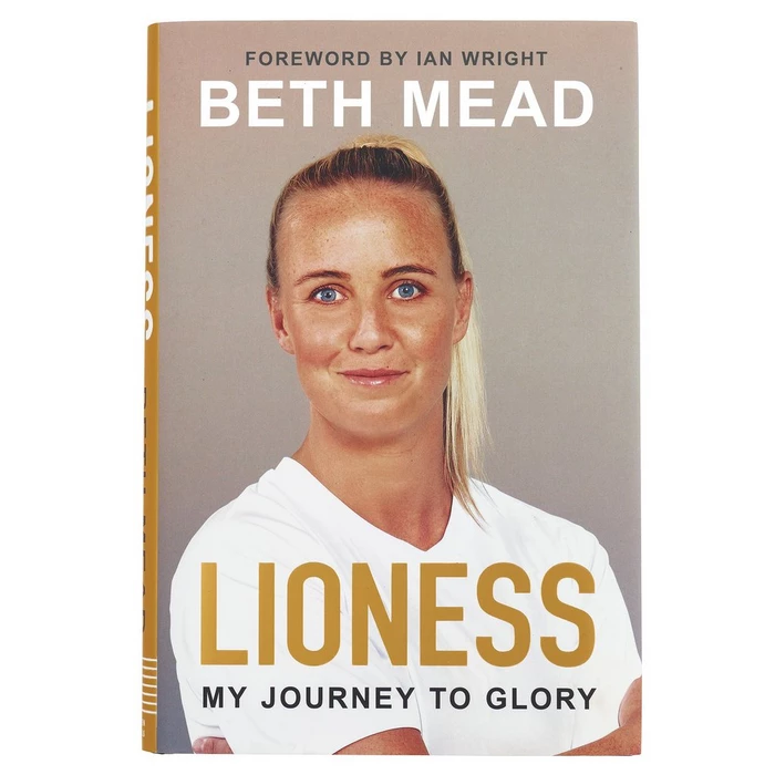 Beth Mead - Lioness My Journey to Glory Book