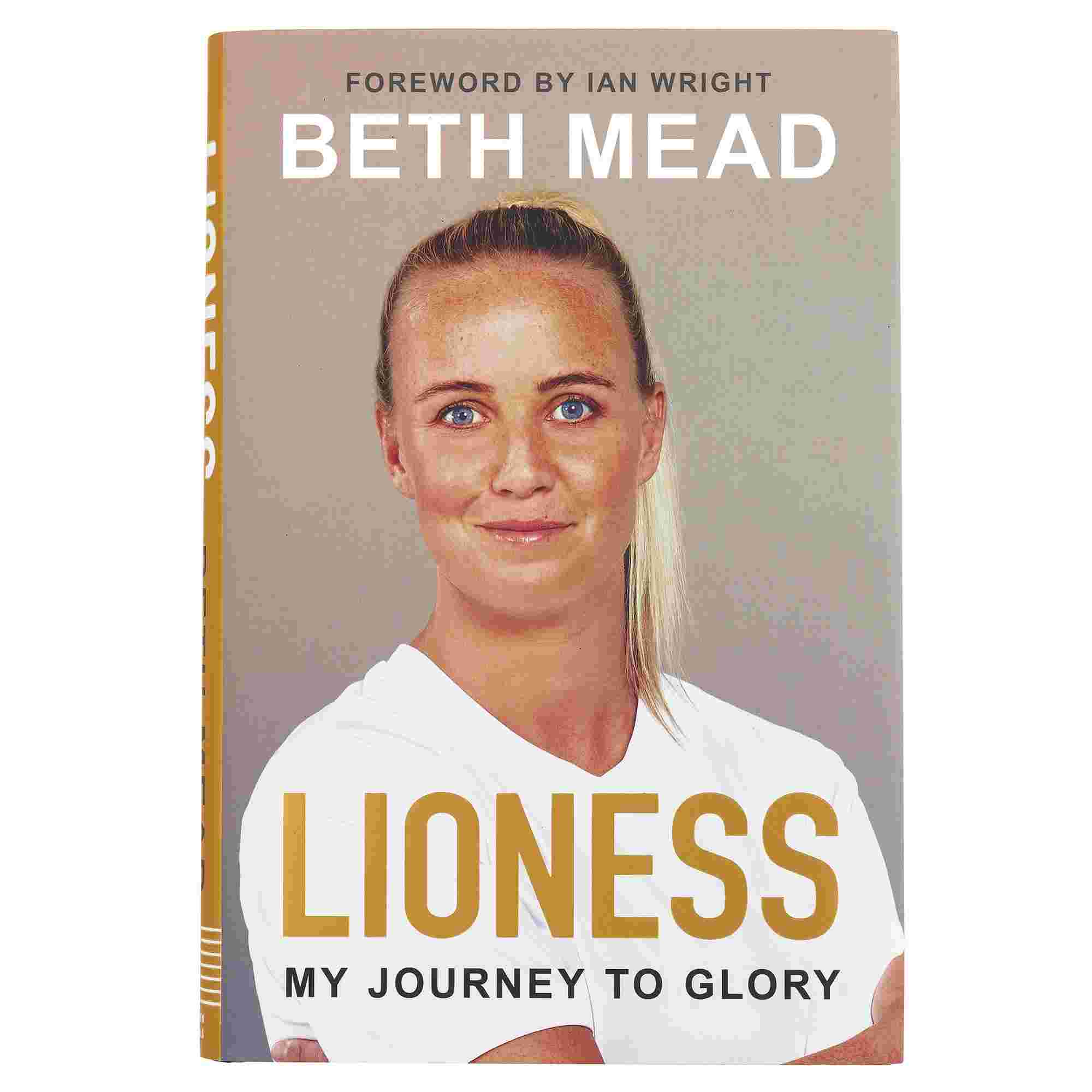 Beth Mead - Lioness My Journey to Glory
