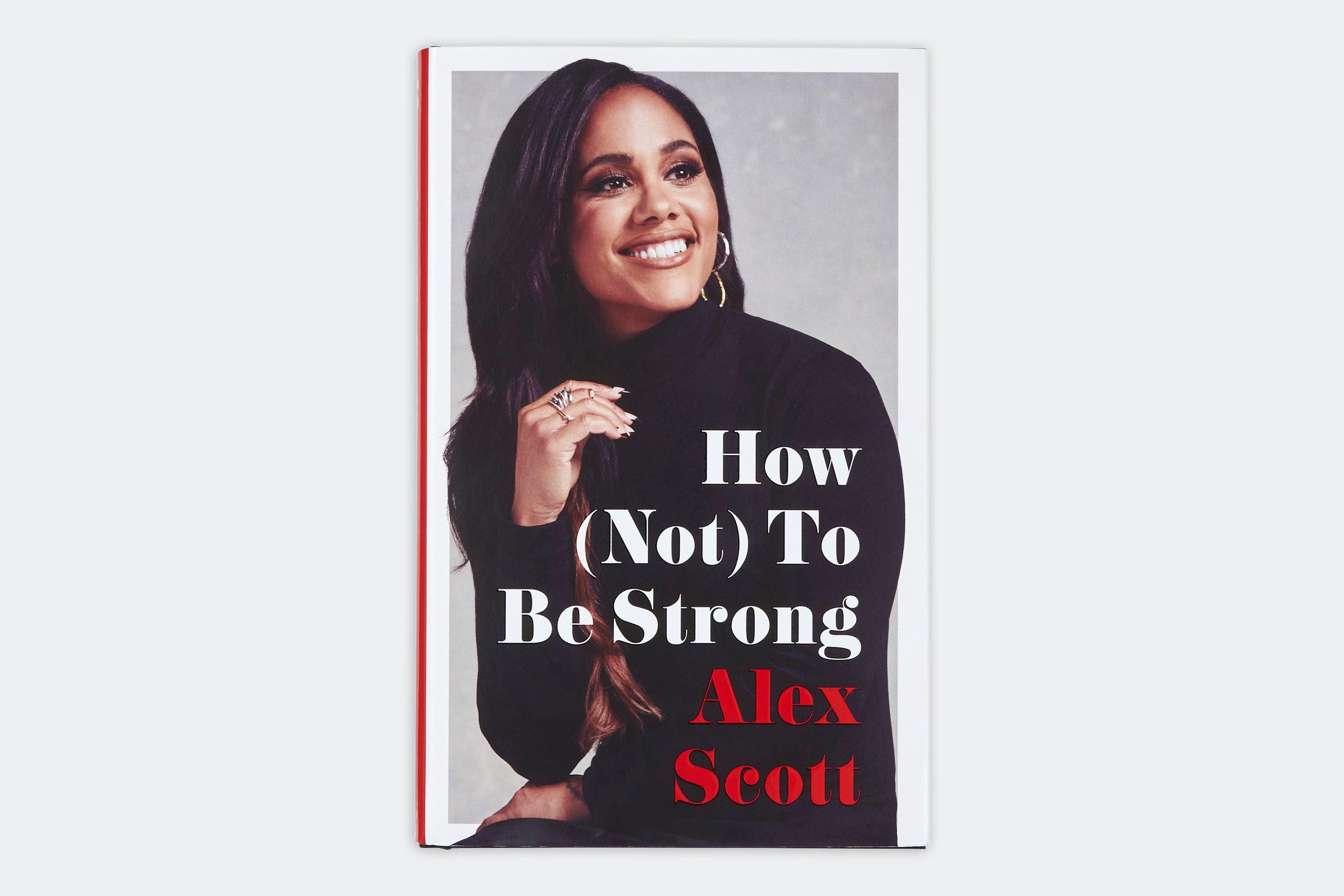 Alex Scott - How (Not) To Be Strong Book, Multicolor