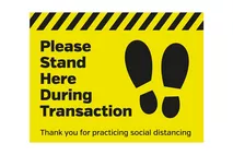 Please Stand Here During Transaction Floor Sign Please Stand Here During Transaction Floor Sign