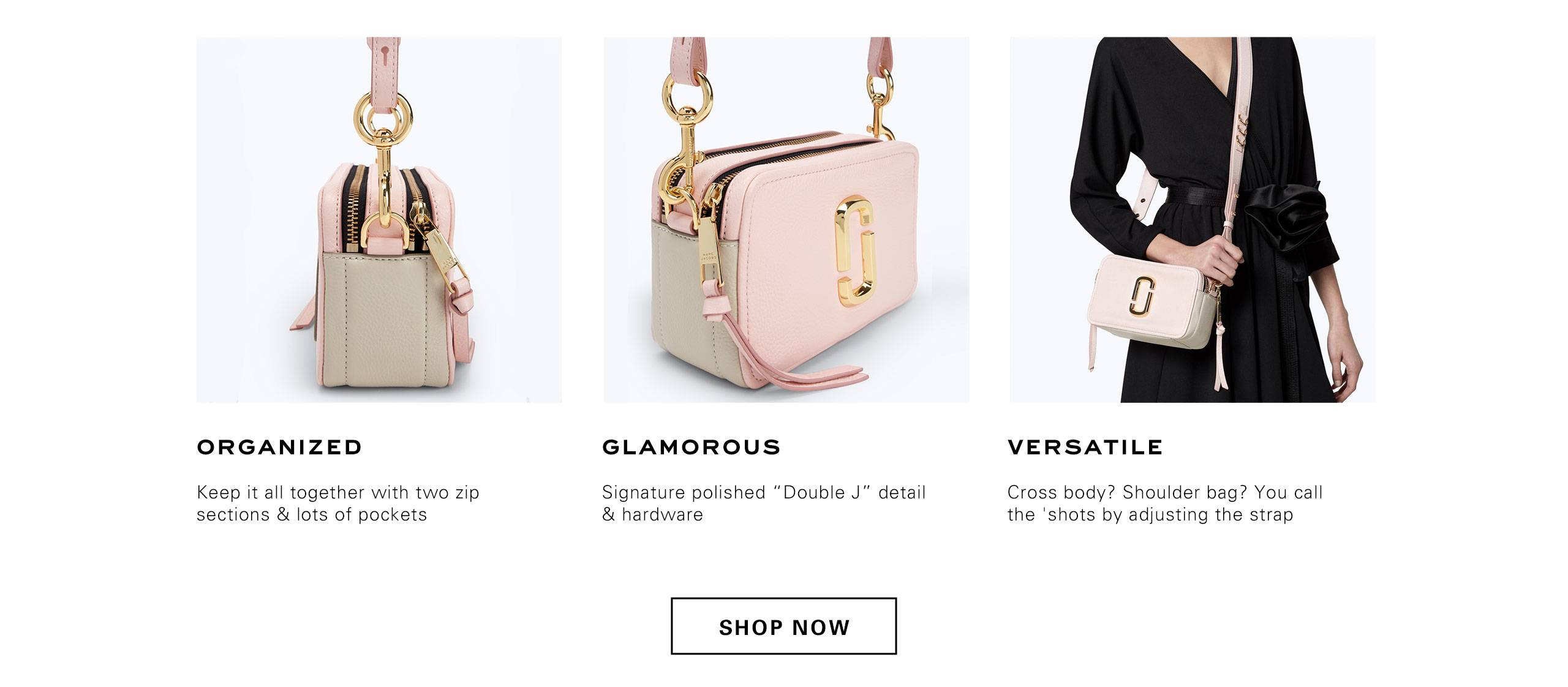 Organized, glamorous, versatile