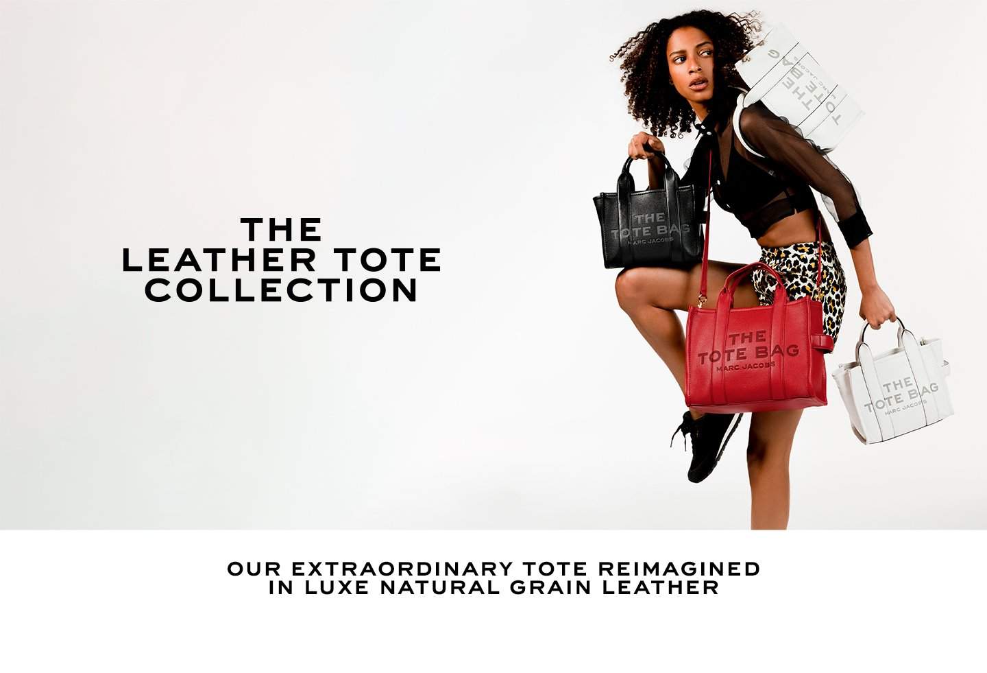 The Leather Tote Collection. Our extraordinary tote reimagined in luxe natural grain leather.