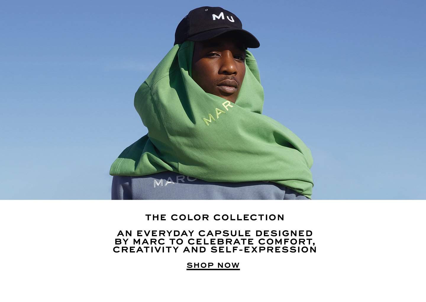 The Color Collection. An everyday capsule designed by Marc to celebrate comfort, creativity and self-expression. Shop now.