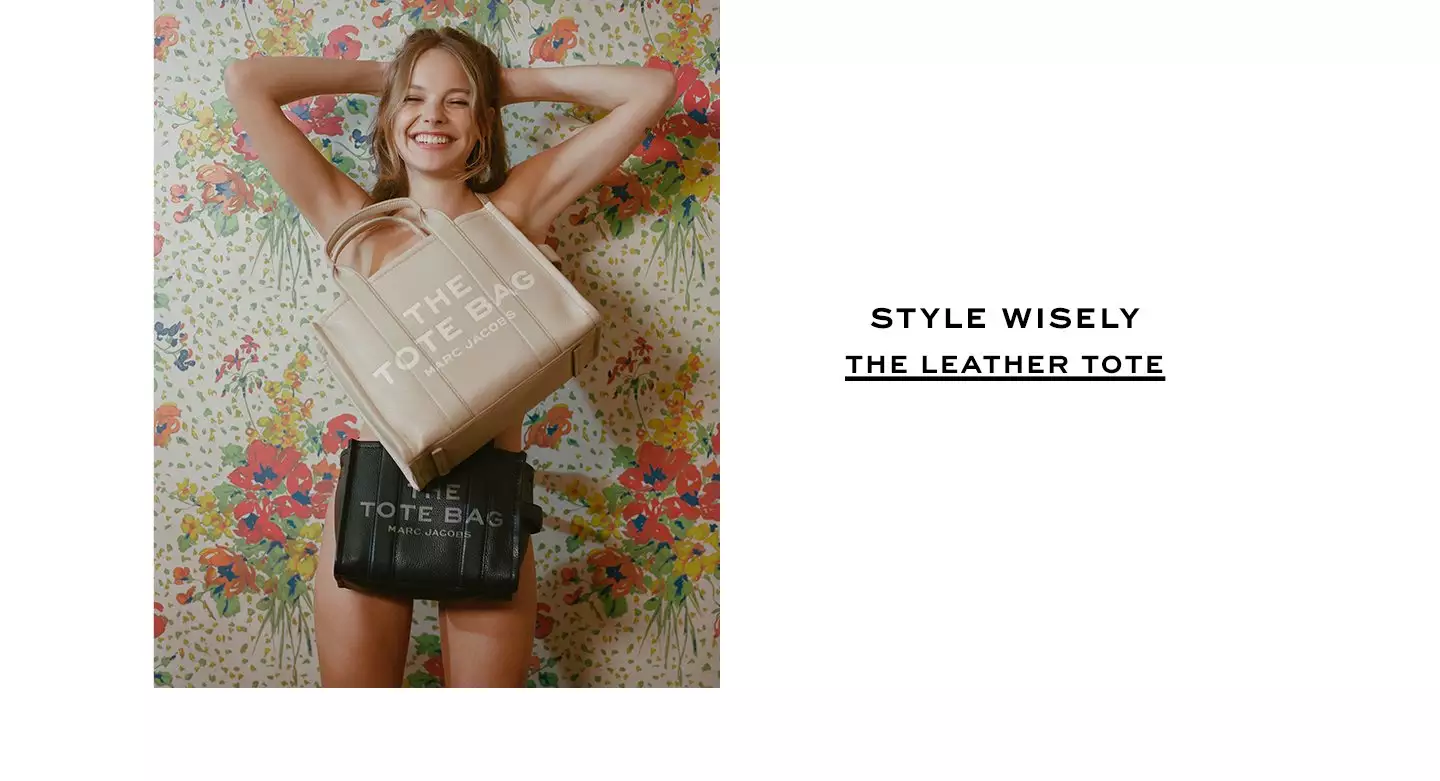 Style wiesely. The Leather Tote.