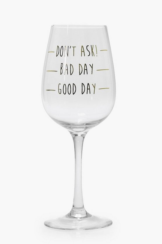 Good Day Wine Glass