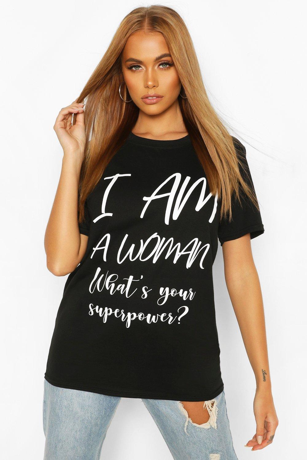 

I Am A Woman Slogan T-Shirt, Black