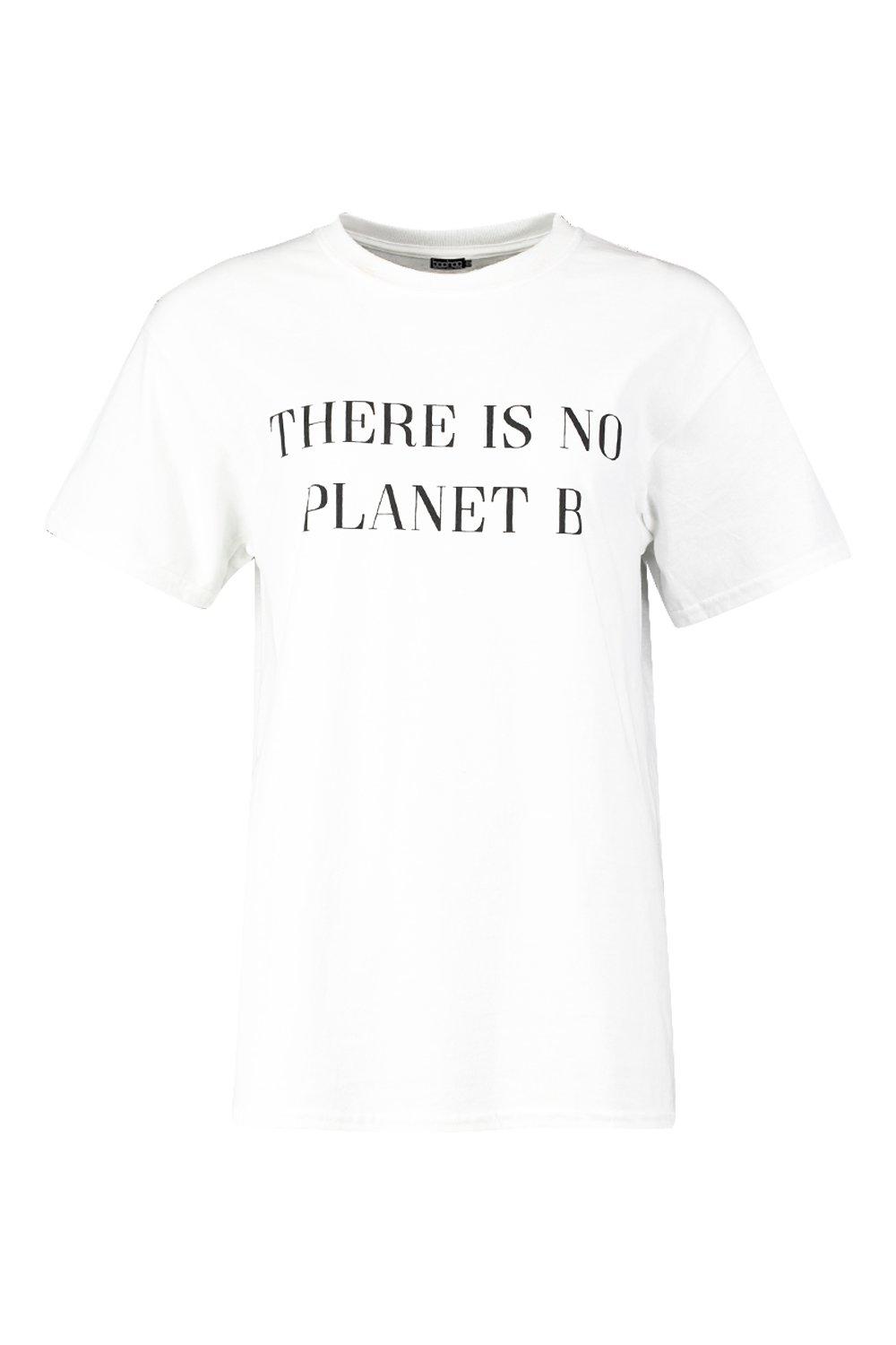 No Planet B Slogan T Shirt Boohoo