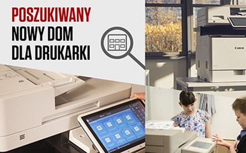 Canon Polska ogłasza akcję „Nowy dom dla drukarki”. Cel: wsparcie organizacji non-profit 