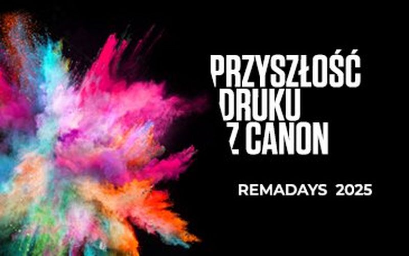 Canon na targach RemaDays 2025: automatyzacja jako klucz do przyszłości druku