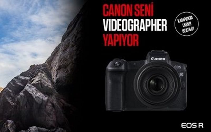 CANON SENİ VIDEOGRAPHER YAPIYOR!