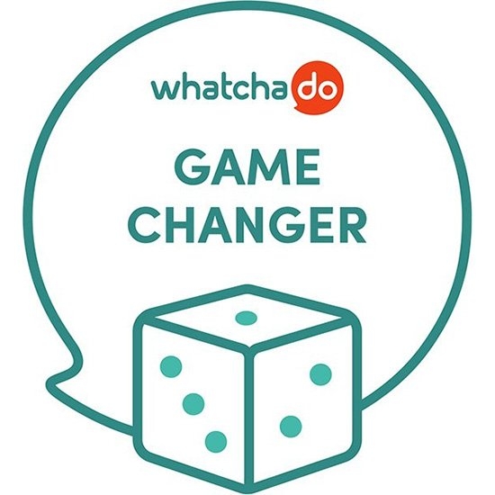 Whatchado game changer