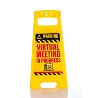 Image of Virtual Meeting Desk Warning Sign
