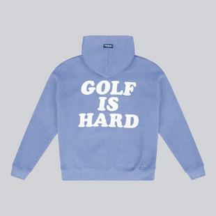 Men's Golf is Hard Hoodie FULL WEDGE