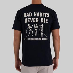 T-shirt Bad Habits Never Die pour hommes BAD BIRDIE