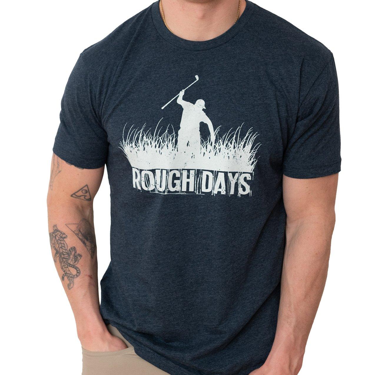 Men's Rough Days T-Shirt