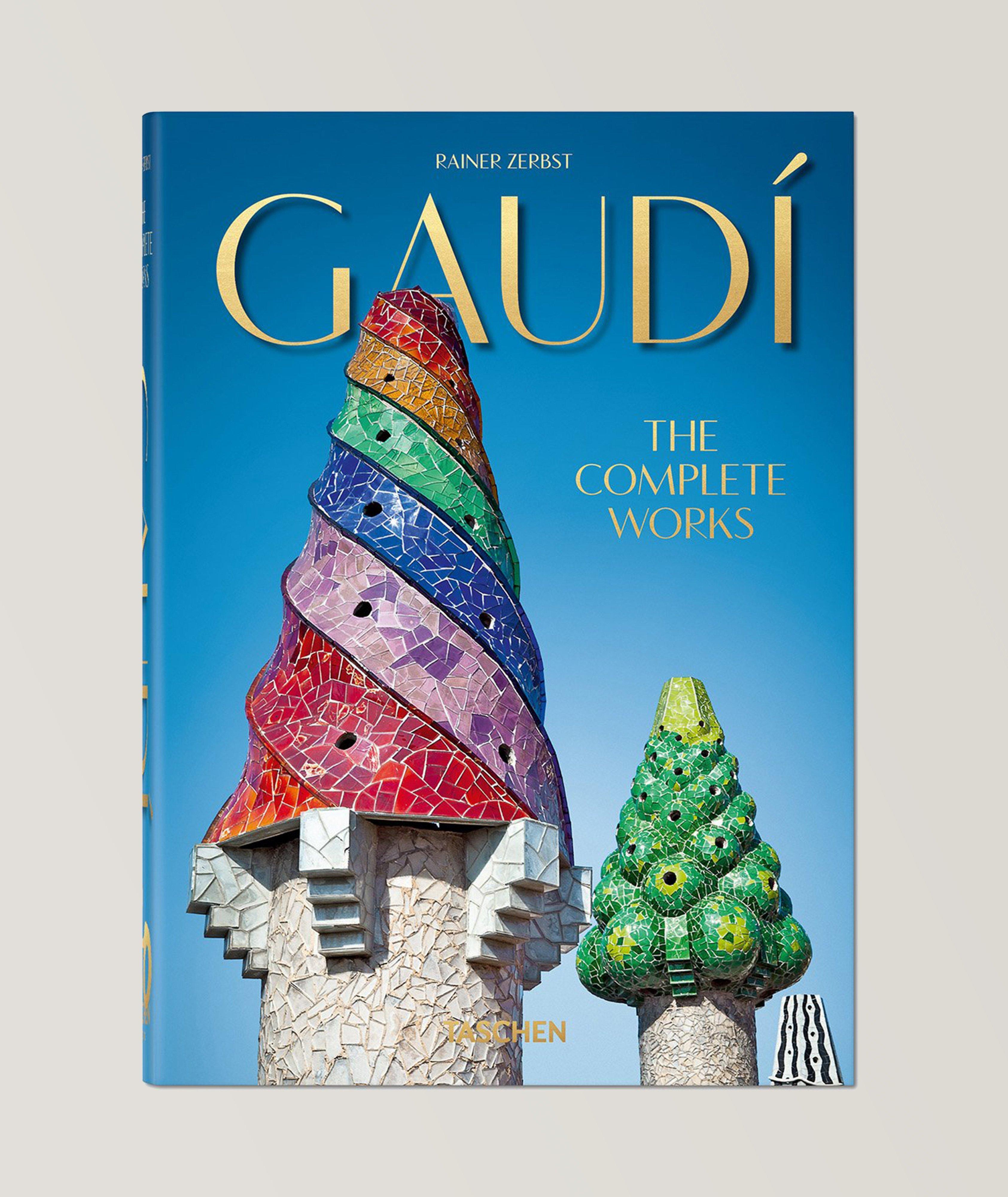 Gaudí. The Complete Works. The 40th Anniversary Edition