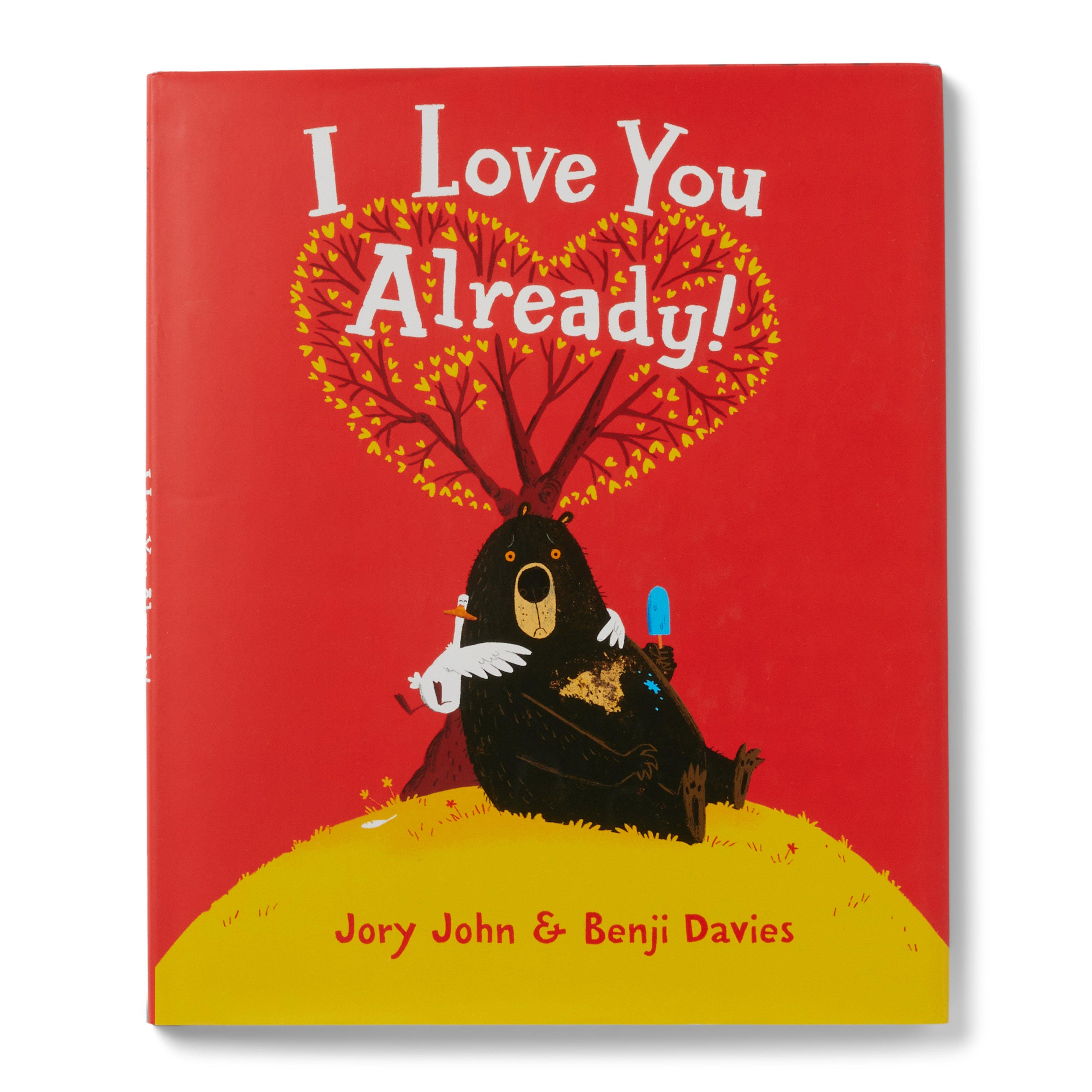 I Love You Already! Book