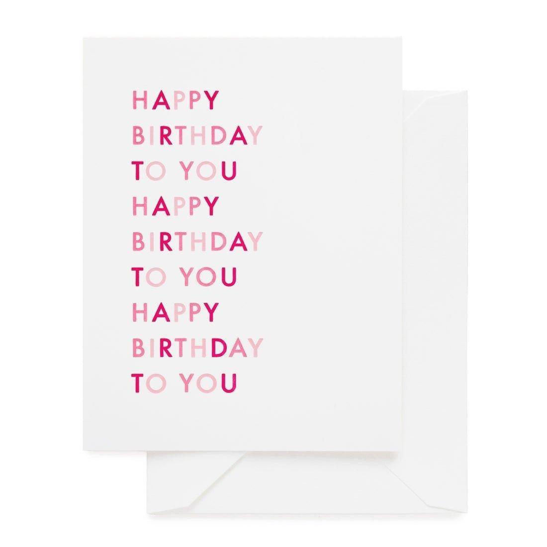 Happy Birthday To You, Pink Greeting Card
