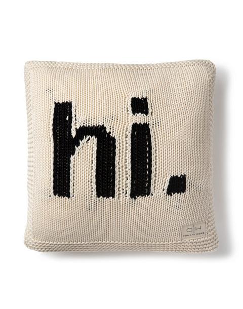 Hi Cushion