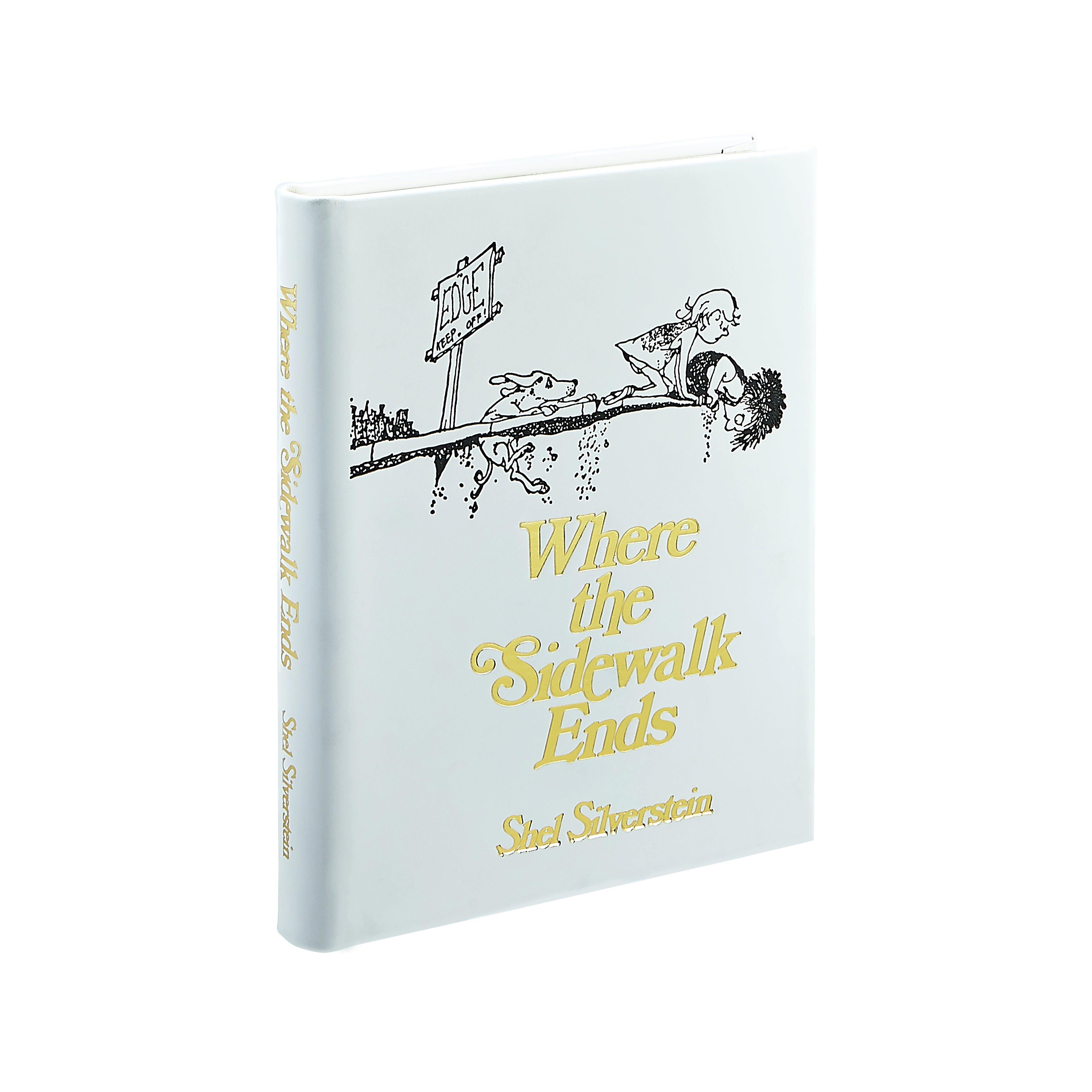 Where the Sidewalk Ends: Poems and Drawings Leather Bound Edition