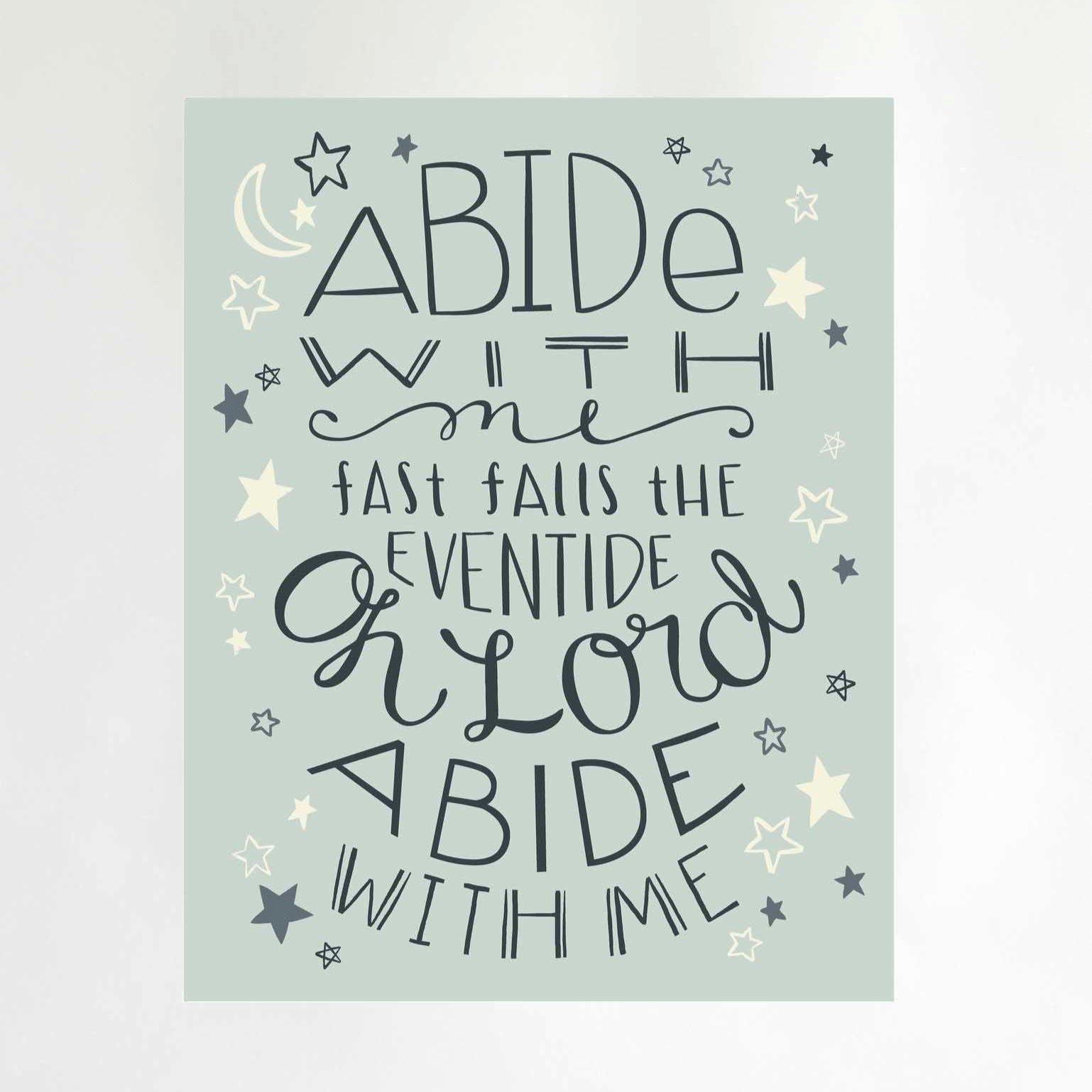 Abide Fine Art Print