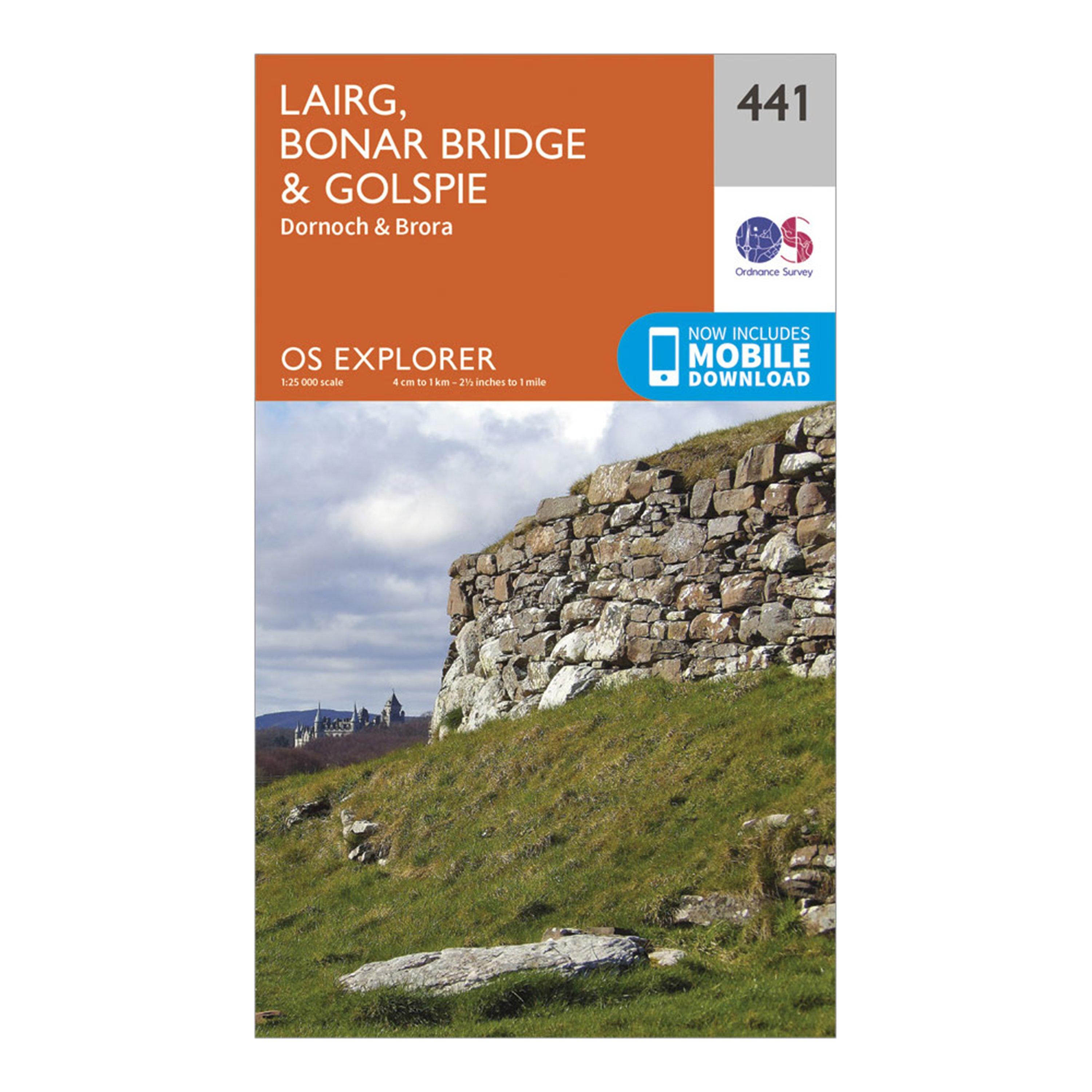 Image of Ordnance Survey Explorer 441 Lairg, Bonar Bridge & Golspie Map With Digital Version - Orange, Orange