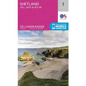 OS Landranger Map 01 Shetland - Yell, Unst and Fetlar