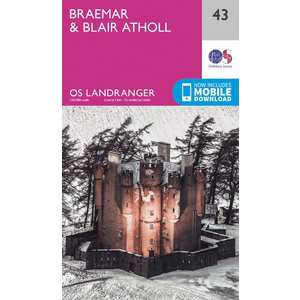 OS Landranger Map 43 Braemar & Blair Atholl