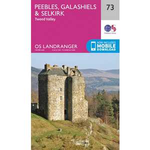 OS Landranger Map 73 Peebles, Galashiels & Selkirk, Tweed Valley