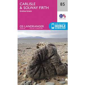 OS Landranger Map 85 Carlisle & Solway Firth, Gretna Green