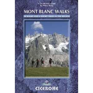 Guide Book: Mont Blanc Walks