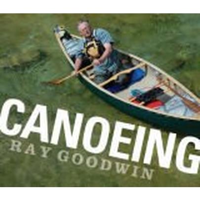 Cordee Books Canoeing - Ray Goodwin