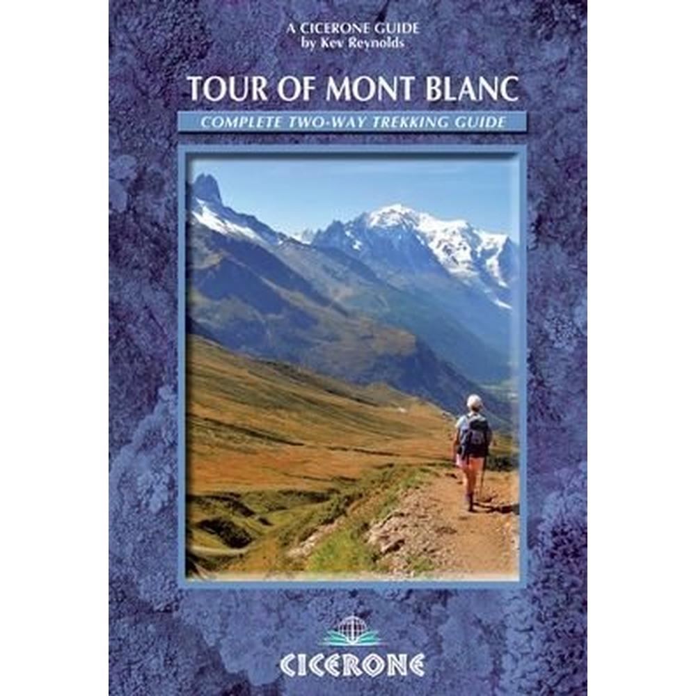 Cicerone Guide Book: Tour of Mont Blanc