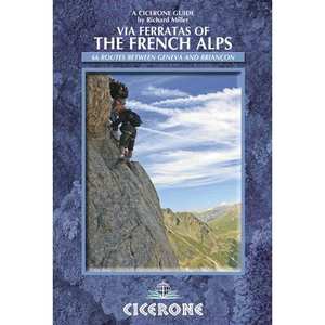 Guide Book: Via Ferratas of the French Alps
