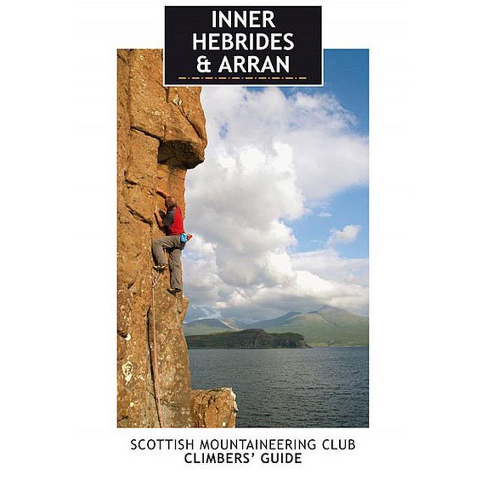 Cordee SMC Climbing Guide Book: Inner Hebrides & Arran