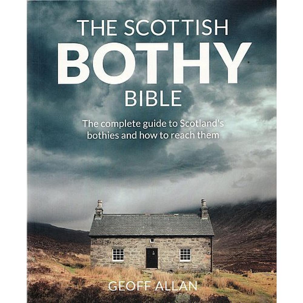 Cordee The Scottish Bothy Bible