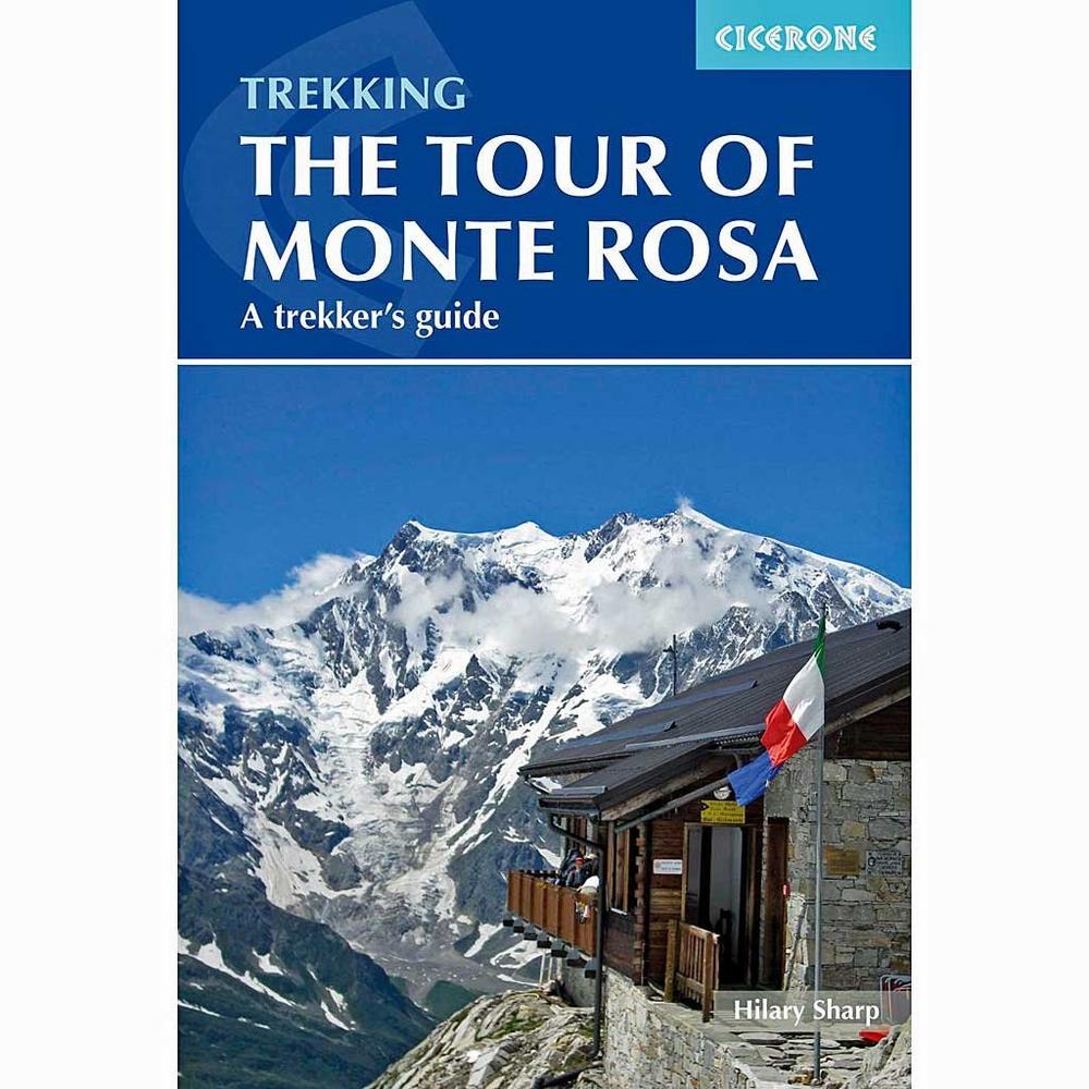 Cicerone Guide Book: The Tour of Monte Rosa