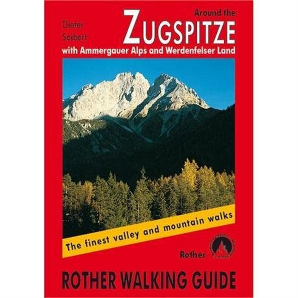 Rother Guides Rother Walking Guide Book: Around the Zugspitze