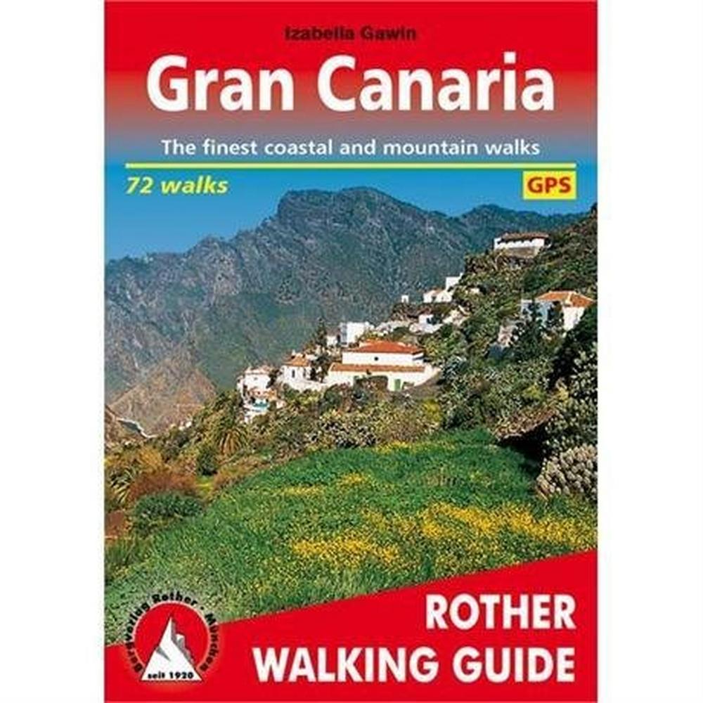 Rother Guides Rother Walking Guide Book: Gran Canaria