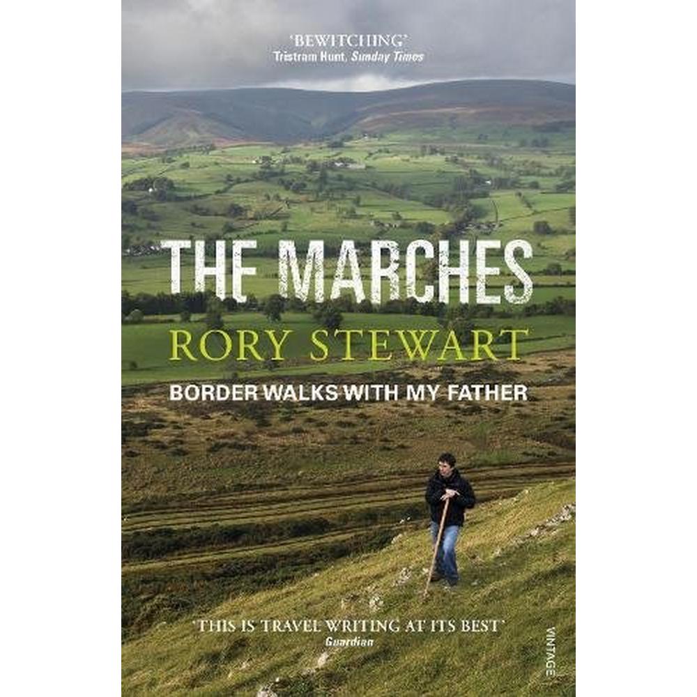 Miscellaneous Book: The Marches - Rory Stewart