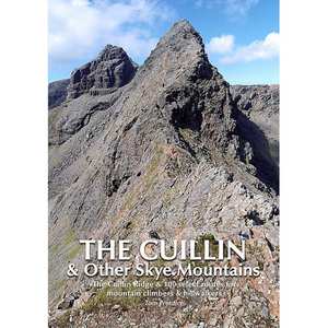 Climbing & Walking Guide Book: The Cuillin & Other Skye Mountains