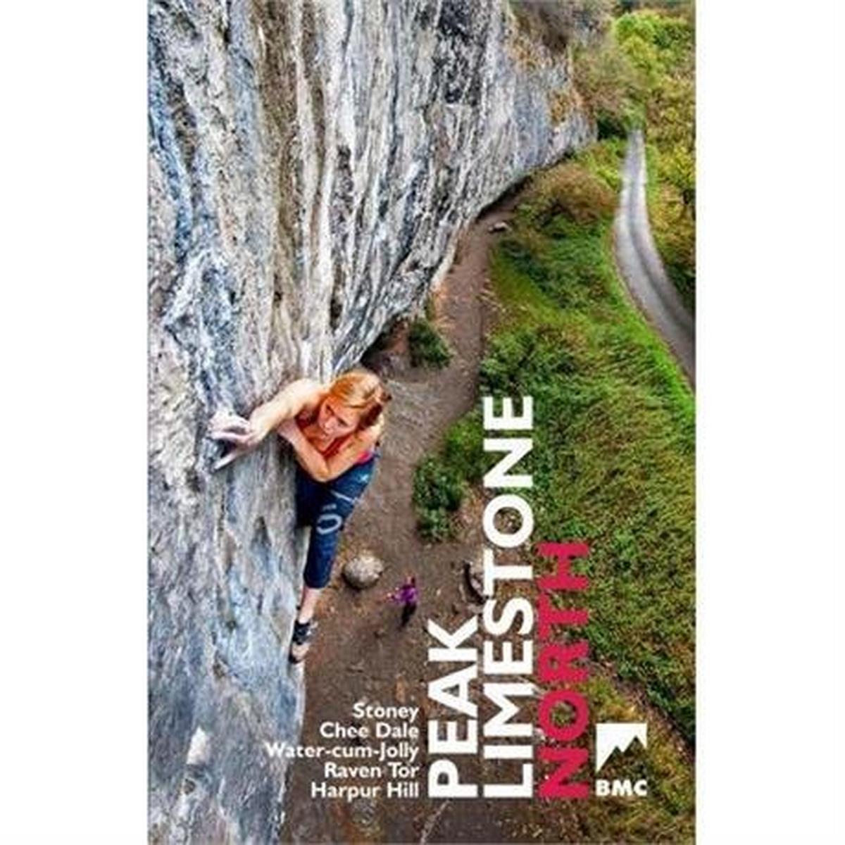 Bmc Climbing Guide Book: Peak Limestone North