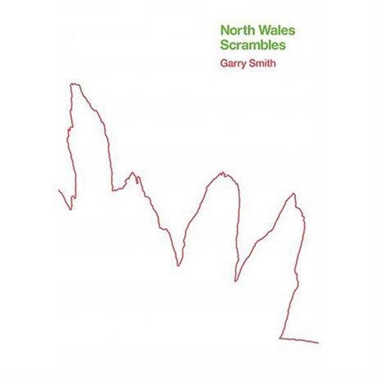 Miscellaneous Scrambling Guide Book: North Wales Scrambles (2nd Edition)